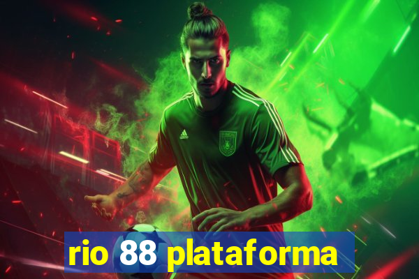 rio 88 plataforma